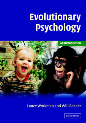 Evolutionary Psychology - Lance Workman, Will Reader