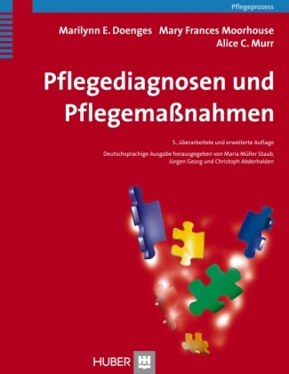 Pflegediagnosen und Pflegemaßnahmen - Marilynn E Doenges, Mary Frances Moorhouse, Alice C. Murr