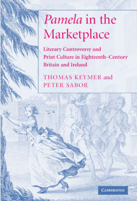 'Pamela' in the Marketplace - Thomas Keymer, Peter Sabor