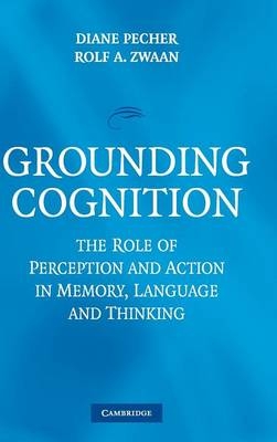 Grounding Cognition - 