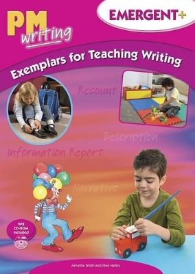 PM Writing Emergent + Exemplars For Teaching Writing