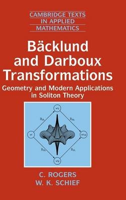 B&auml;cklund and Darboux Transformations - C. Rogers, W. K. Schief