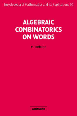 Algebraic Combinatorics on Words