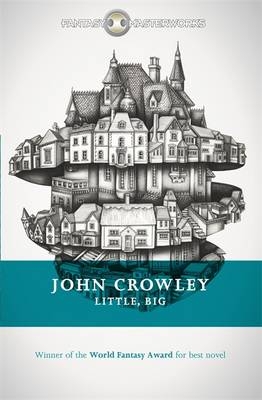 Little, Big -  John Crowley
