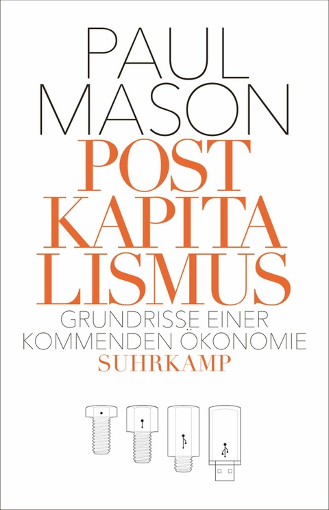 Postkapitalismus - Paul Mason