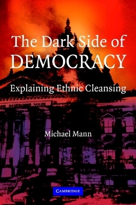 The Dark Side of Democracy