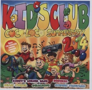 Kids Club/Coco Loco - Sommerparty 2014, 2 Audio-CDs