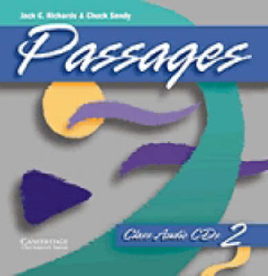 Passages Class Audio CDs 2 - Jack C. Richards, Charles Sandy