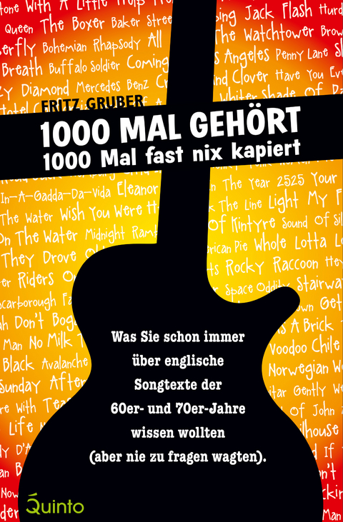 1000 Mal geh&ouml;rt - 1000 Mal fast nix kapiert - Fritz Gruber