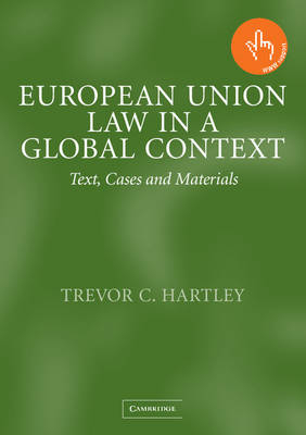 European Union Law in a Global Context - Trevor C. Hartley