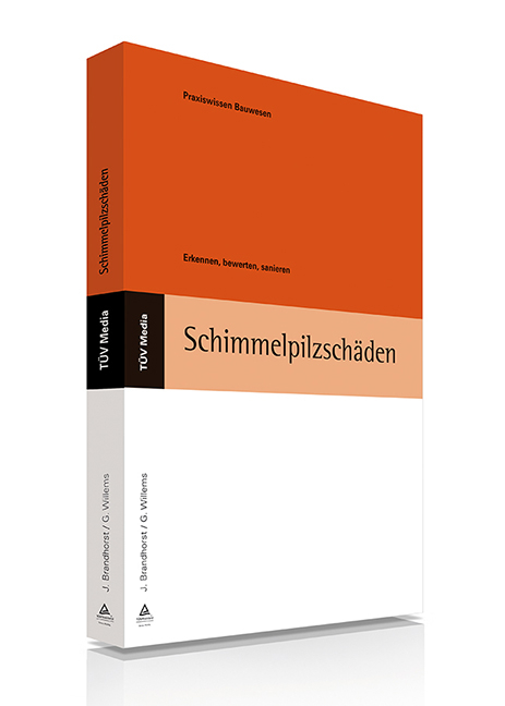 Schimmelpilzschäden (E-Book, PDF) - Jörg Brandhorst, Georg Willems
