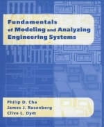 Fundamentals of Modeling and Analyzing Engineering Systems - Philip D. Cha, James J. Rosenberg, Clive L. Dym