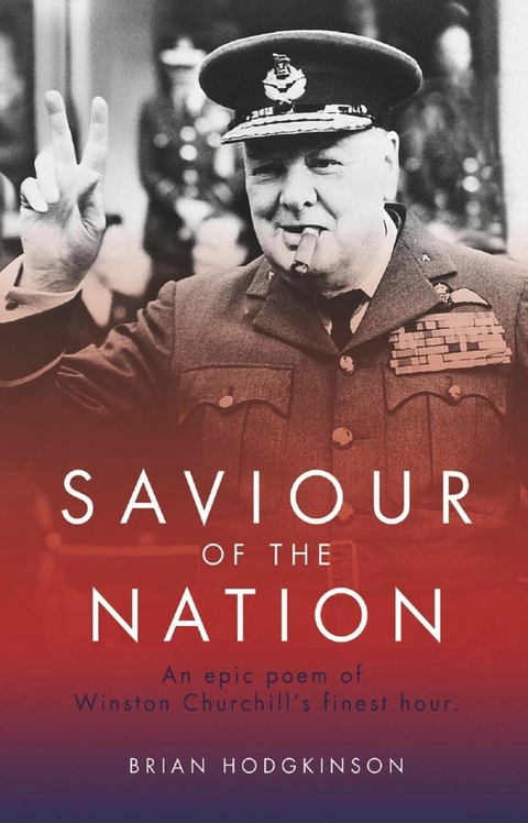 Saviour of the Nation -  Brian Hodgkinson