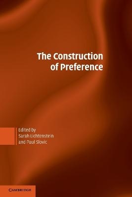 The Construction of Preference - 