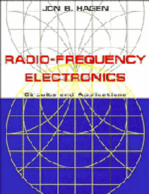 Radio-Frequency Electronics - Jon B. Hagen