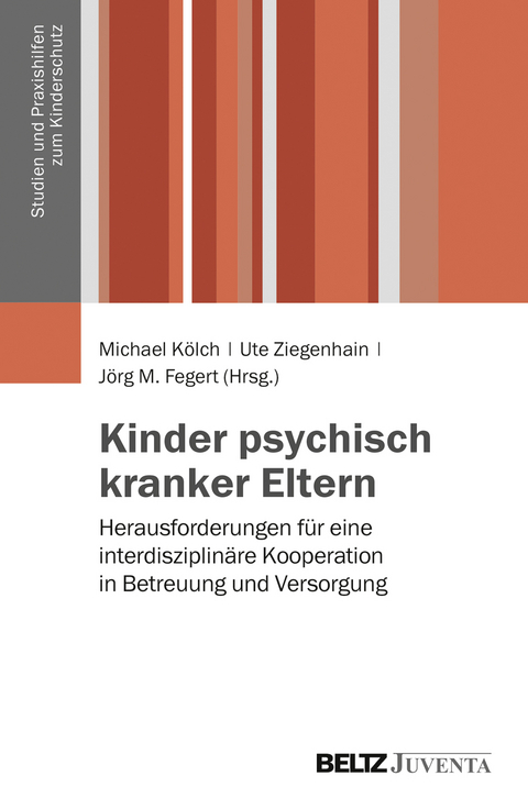 Kinder psychisch kranker Eltern - 