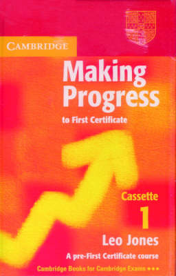 Making Progress to First Certificate Audio Cassette Set (2 Cassettes) - Leo Jones