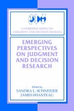 Emerging Perspectives on Judgment and Decision Research - 