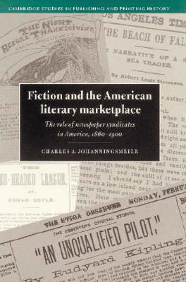 Fiction and the American Literary Marketplace - Charles Johanningsmeier