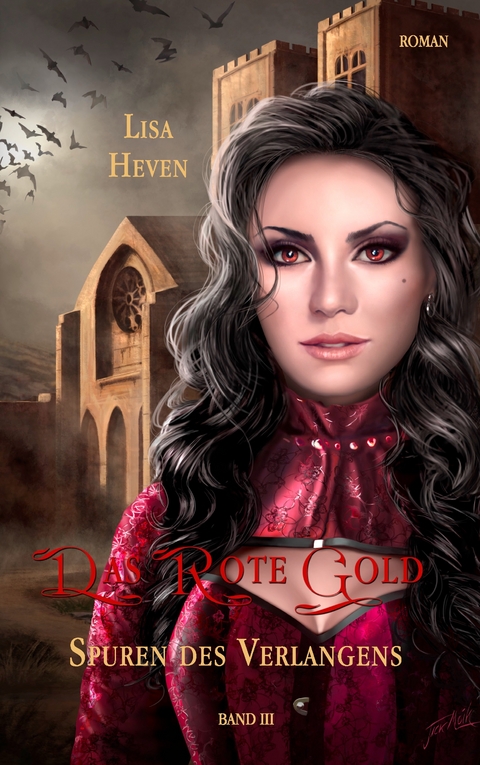 Das rote Gold Band 3 - Lisa Heven