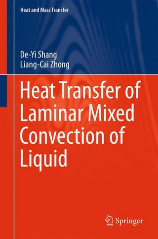 Heat Transfer of Laminar Mixed Convection of Liquid