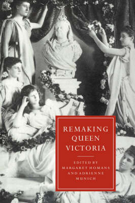 Remaking Queen Victoria - 