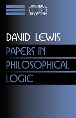 Papers in Philosophical Logic: Volume 1 - David Lewis