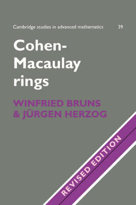 Cohen-Macaulay Rings - Winfried Bruns, H. J&uuml;rgen Herzog