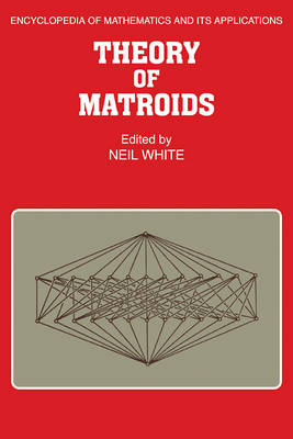 Theory of Matroids - 