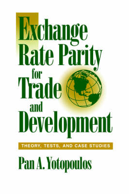 Exchange Rate Parity for Trade and Development - Pan A. Yotopoulos