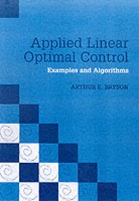 Applied Linear Optimal Control Paperback with CD-ROM - Arthur E. Bryson
