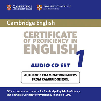 Cambridge Certificate of Proficiency in English 1 Audio CD Set (2 CDs) -  University of Cambridge Local Examinations Syndicate