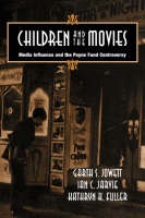 Children and the Movies - Garth S. Jowett, Ian C. Jarvie, Kathryn H. Fuller