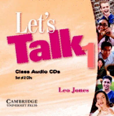 Let's Talk 1 Class Audio CDs - Leo Jones
