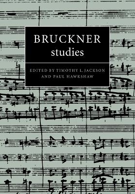 Bruckner Studies - 