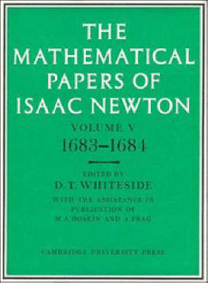 The Mathematical Papers of Isaac Newton: Volume 5, 1683–1684 - Isaac Newton