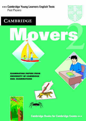 Cambridge Movers 2 Student's Book -  University of Cambridge Local Examinations Syndicate