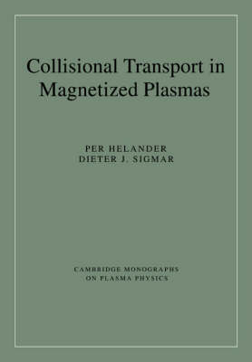 Collisional Transport in Magnetized Plasmas