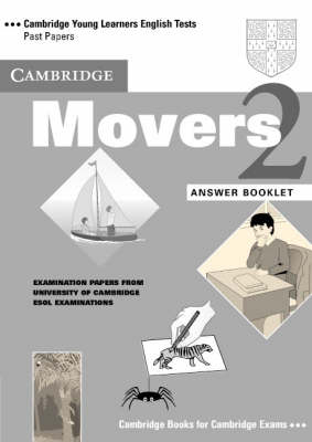 Cambridge Movers 2 Answer Booklet -  University of Cambridge Local Examinations Syndicate