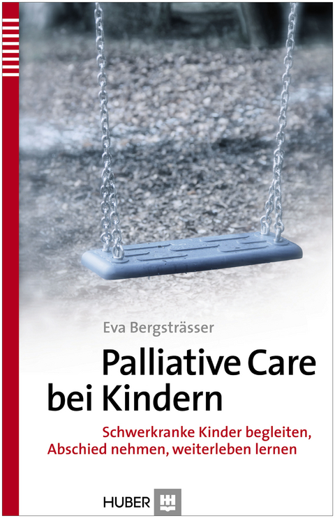 Palliative Care bei Kindern - Eva Bergstr&auml;sser