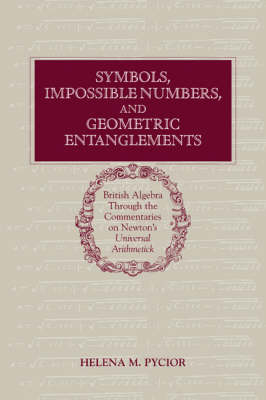 Symbols, Impossible Numbers, and Geometric Entanglements