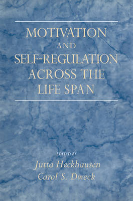Motivation and Self-Regulation across the Life Span - 