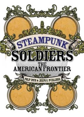 Steampunk Soldiers