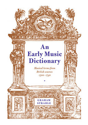 An Early Music Dictionary - 