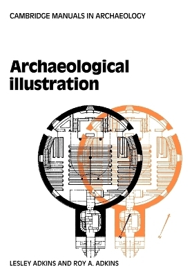 Archaeological Illustration - Lesley Adkins, Roy Adkins