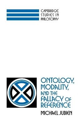 Ontology, Modality and the Fallacy of Reference