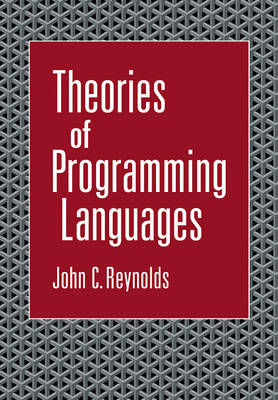 Theories of Programming Languages - John C. Reynolds