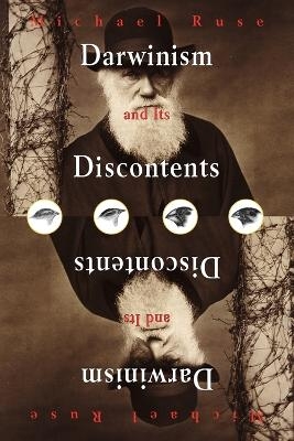 Darwinism and its Discontents