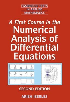 A First Course in the Numerical Analysis of Differential Equations - Arieh Iserles