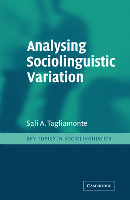 Analysing Sociolinguistic Variation - Sali A. Tagliamonte